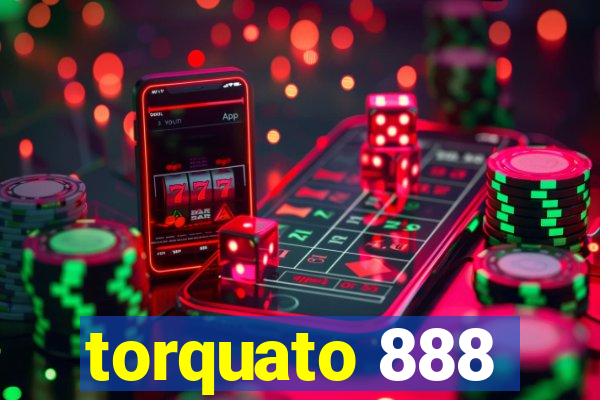 torquato 888